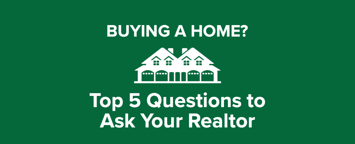 questions to ask a realtor when buying